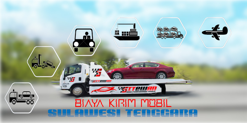 Biaya Kirim mobil Sulawesi Tenggara