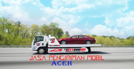 Jasa Pengiriman Mobil Aceh