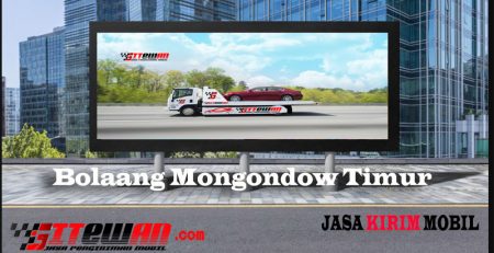 Jasa Kirim Mobil Bolaang Mongondow Timur