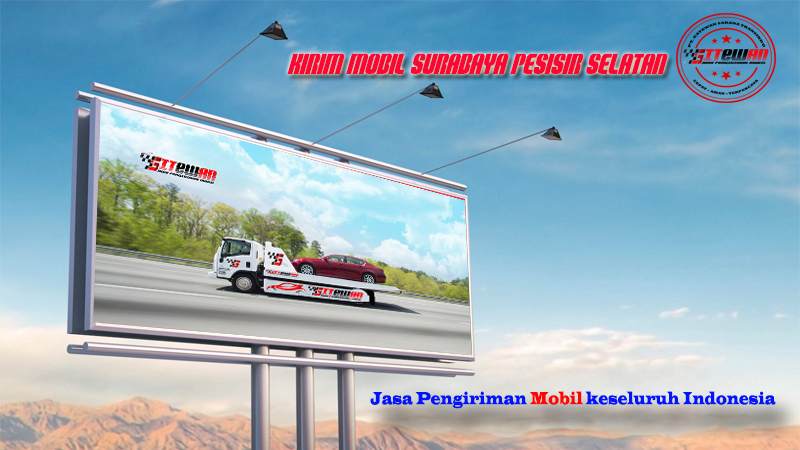 Kirim Mobil Surabaya Pesisir Selatan